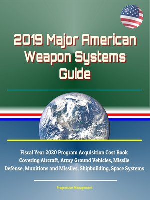 cover image of 2019 Major American Weapon Systems Guide